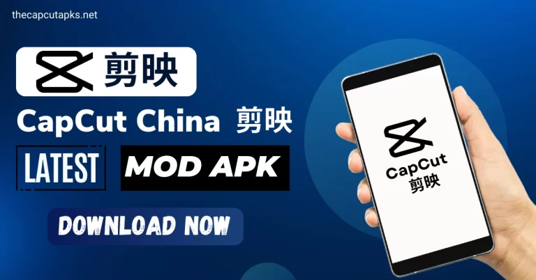 CapCut China Mod APK Latest V10.5.0 for 2023