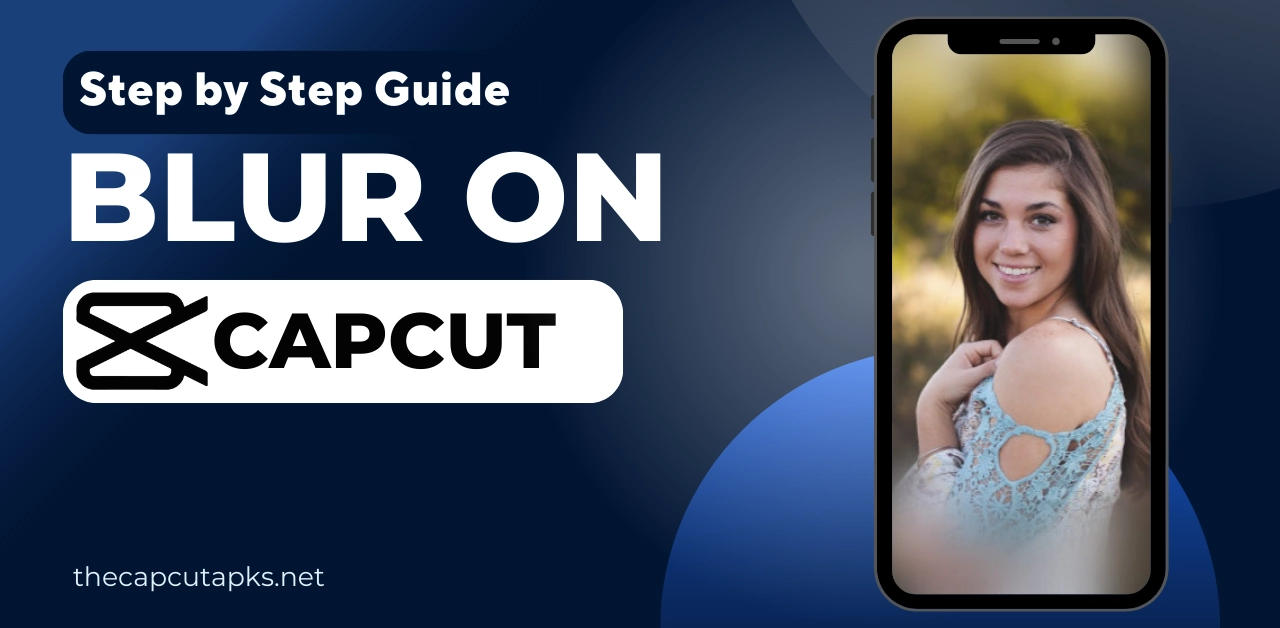 How to blur on capcut
