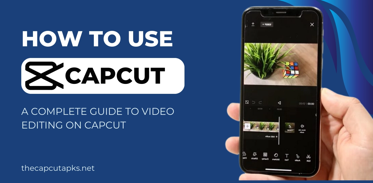 How to use capcut